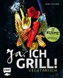 Ja, ich grill! - Vegetarisch (eBook,... - Bild 1