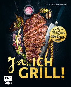 Ja, ich grill! (eBook, ePUB) - Schmelich, Guido