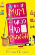 The Mum Who'd Had Enough (eBook, ePUB) - Bild 1