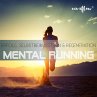 Mental Running - Erfolg,... - Bild 1