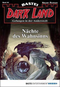 Nächte des Wahnsinns / Dark Land Bd.40 (eBook, ePUB) - Dee, Logan