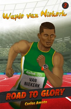 Wayde van Niekerk (eBook, ePUB) - Amato, Carlos