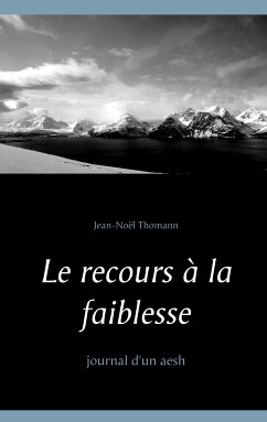 Le recours à la faiblesse (eBook, ePUB)