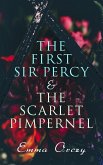 The First Sir Percy & The Scarlet Pimpernel (eBook, ePUB)