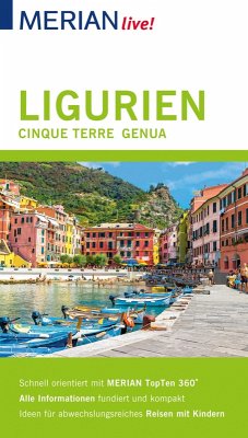 MERIAN live! Reiseführer Ligurien, Cinque Terre, Genua (eBook, ePUB) - Nestmeyer, Ralf