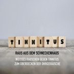 Tinnitus - Raus aus dem Schneckenhaus (MP3-Download)