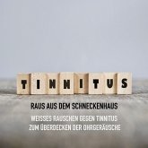 Tinnitus - Raus aus dem Schneckenhaus (MP3-Download)