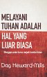 Melayani Tuhan Adalah Hal Yang Luar... - Bild 1