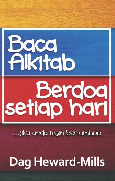 Baca Alkitab, Berdoa Setiap Hari (eBook, ePUB) Baca Alkitab, Berdoa Setiap Hari (eBook, ePUB)