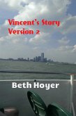 Vincent's Story Version 2 (Edenia, #103) (eBook, ePUB)