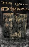 The Last Fight of the Dwarves (eBook, ePUB) The Last Fight of the Dwarves (eBook, ePUB)