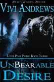 Unbearable Desire (Lone Pine Pride, #3) (eBook, ePUB)