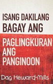Isang Dakilang Bagay Ang Paglingkuran Ang Panginoon (eBook, ePUB)