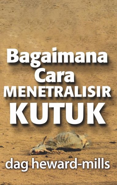 Bagaimana Cara Menetralisir Kutuk (eBook, ePUB) Bagaimana Cara Menetralisir Kutuk (eBook, ePUB)