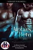 Alpha's Beta (North Woods Wolves, #2) (eBook, ePUB)