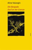 Die Bargada / Dorf an der Grenze (eBook, ePUB)