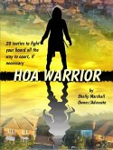 HOA Warrior: Battle Tactics for Fighting your HOA, all the way to Court if Necessary (eBook, ePUB)