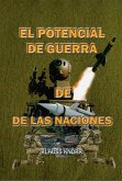 El Potencial de Guerra de las Naciones (Historia de Colombia, #159) (eBook, ePUB) El Potencial de Guerra de las Naciones (Historia de Colombia, #159) (eBook, ePUB)