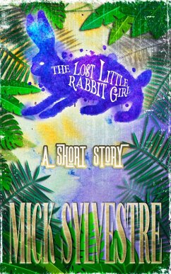 Cover The Lost LIttle Rabbit Girl (eBook, ePUB)