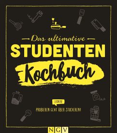 Das ultimative Studentenkochbuch (eBook, ePUB) - Naumann & Göbel Verlag