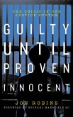 Guilty Until Proven Innocent (eBook, ePUB)