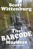The Barcode Murders (An Alan Swansea Mystery, #2) (eBook, ePUB) The Barcode Murders (An Alan Swansea Mystery, #2) (eBook, ePUB)