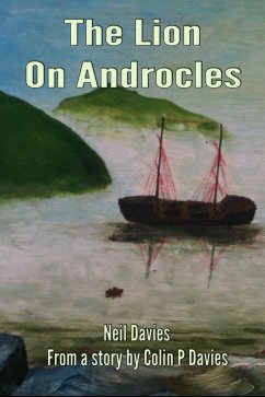 The Lion On Androcles (eBook, ePUB) - Davies, Neil