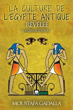 Cover La Culture De L'Egypte Ancienne Révélée (eBook, ePUB)