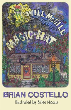 Will McGill and the Magic Hat (eBook, ePUB) - Costello, Brian