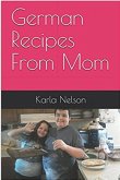 German Recipes From Mom (eBook, ePUB)