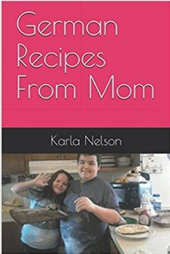 Cover German Recipes From Mom (eBook, ePUB)
