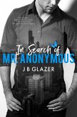 In Search of Mr. Anonymous (Lost & Found, #1) (eBook, ePUB) In Search of Mr. Anonymous (Lost & Found, #1) (eBook, ePUB)