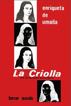 Cover La Criolla Vida de Policarpa Salavarrieta (Historia de Colombia, #62) (eBook, ePUB)