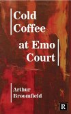 Cold Coffee At Emo Court (eBook, ePUB) Cold Coffee At Emo Court (eBook, ePUB)