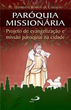 Paróquia missionária (eBook, ePUB) - de Carvalho, Humberto Robson