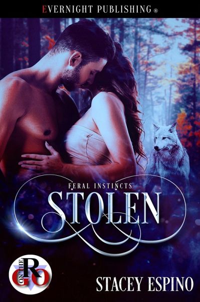 Stolen (Feral Instincts, #1) (eBook, ePUB)