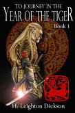 To Journey in the Year of the Tiger (eBook, ePUB)