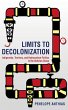 Limits to Decolonization (eBook, ePUB) - Bild 1