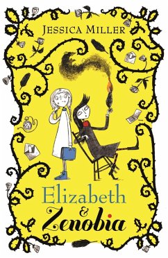 Elizabeth and Zenobia (eBook, ePUB) - Miller, Jessica