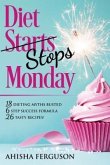 Diet Stops Monday (eBook, ePUB)