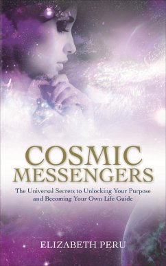 Cosmic Messengers (eBook, ePUB) - Peru, Elizabeth