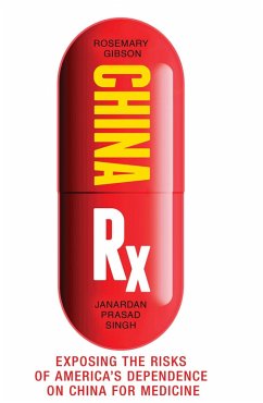 China Rx (eBook, ePUB) - Gibson, Rosemary; Singh, Janardan Prasad