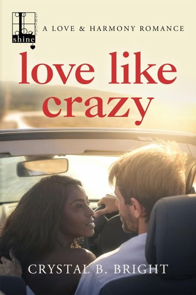 Love Like Crazy (eBook, ePUB) Love Like Crazy (eBook, ePUB)