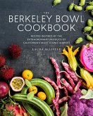 The Berkeley Bowl Cookbook (eBook, ePUB) The Berkeley Bowl Cookbook (eBook, ePUB)