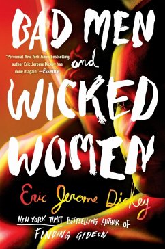 Bad Men and Wicked Women (eBook, ePUB) - Dickey, Eric Jerome