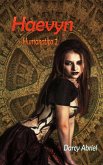 Haevyn (Humanotica, #2) (eBook, ePUB) Haevyn (Humanotica, #2) (eBook, ePUB)