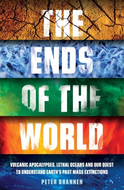 The Ends of the World - Brannen, Peter