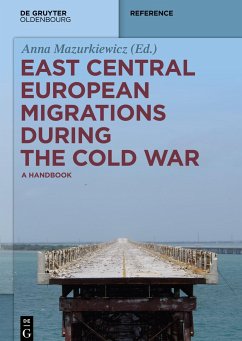 East Central European Migrations During the Cold War