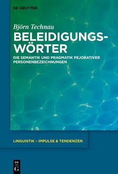 Beleidigungswörter (eBook, ePUB) - Technau, Björn