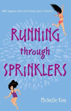 Running through Sprinklers (eBook, ePUB) - Kim, Michelle